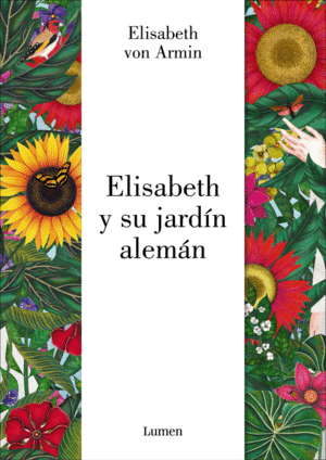 ELIZABETH Y SU JARD�N ALEM�N (EDICI�N ILUSTRADA)