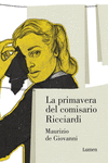 PRIMAVERA DEL COMISARIO RICCIARDI, LA