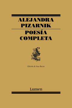 PIZARNIK  POESIA COMPLETA