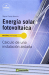 ENERGIA SOLAR FOTOVOLTAICA - CALCULO DE UNA INSTALA AISLADA