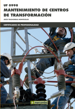 UF0998 MANTENIMIENTO DE CENTROS DE TRANSFORMACIN