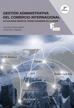 GESTIN ADMINISTRATIVA DEL COMERCIO INTERNACIONAL 5ED.