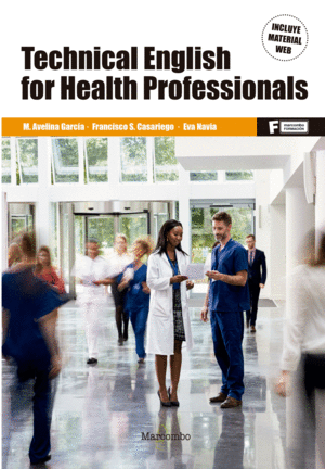 TECHNICAL ENGLISH FOR HEALTH PROFESSIONALS