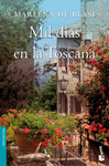 MIL DIAS EN LA TOSCANA