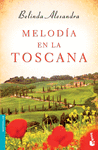 MELODIA EN LA TOSCANA