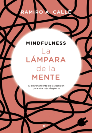 MINDFULNESS LA LAMPARA DE LA MENTE