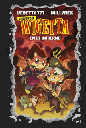 UNIVERSO WIGETTA 1  EN EL INFIERNO