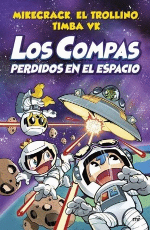 LOS COMPAS 5  PERDIDOS EN EL ESPACIO