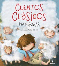 CUENTOS CLASICOS PARA SO�AR