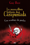MARAVILLOSA HISTORIA DE CARAPUNTADA 2 UNA AVENTURA DE PIRATAS