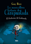 MARAVILLOSA HISTORIA DE CARAPUNTADA 3  FANTASMA DE GROTESCOTE