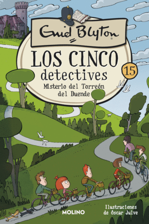 LOS CINCO DETECTIVES 15 - MISTERIO DEL TORREON DEL DUENDE