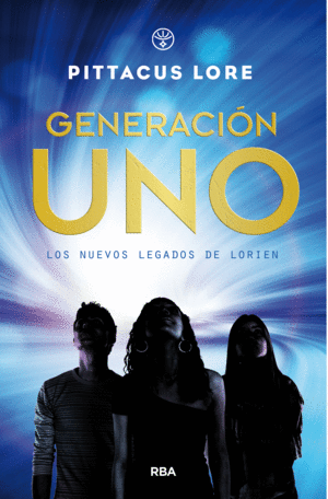 GENERACION UNO 1  NUEVOS LEGADOS DE LORIEN