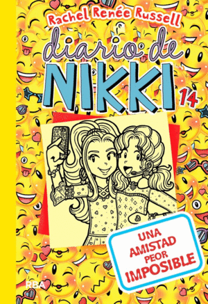 DIARIO DE NIKKI 14  UNA AMISTAD PEOR IMPOSIBLE