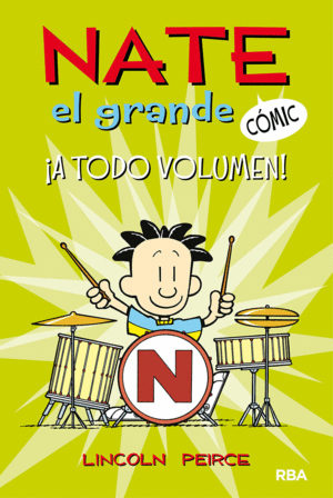 NATE EL GRANDE 2 A TODO VOLUMEN  COMIC