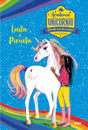 ACADEMIA UNICONRIO 5  LAILA Y LA PIRUETA