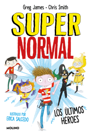 SUPERNORMAL 4 LOS LTIMOS HROES