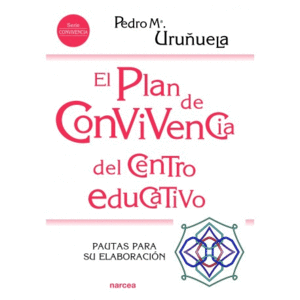 EL PLAN DE CONVIVENCIA DEL CENTRO EDUCATIVO