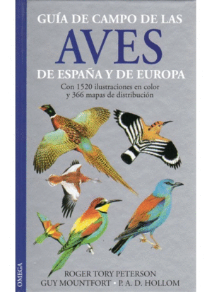 AVES DE ESPA�A Y EUROPA, GU�A DE CAMPO DE LAS...
