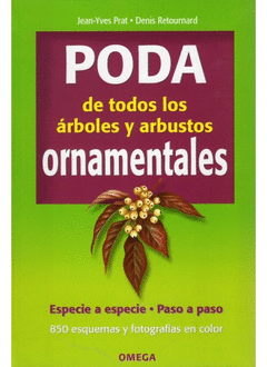 PODA DE TODOS LOS ARBOLES Y ARBUSTOS ORNAMENTALES