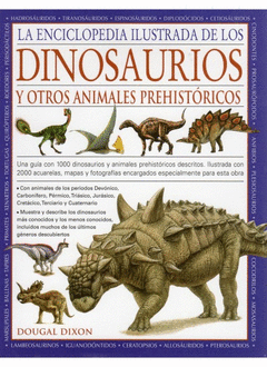 DINOSAURIOS Y OTROS ANIMALES PREHISTORICOS ENCICLOPEDIA