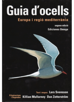 GUIA D'OCELLS. EUROPA I REGIO MEDITERRANIA