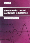 SISTEMAS DE CONTROL CONTINUOS Y DISCRETOS