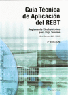 GU�A T�CNICA DE APLICACI�N DEL REBT ( 3� ED. )