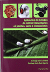 APLICACION DE METODOS DE CONTROS FITOSANITARIOS EN PLANTAS SUELOS E INSTALACIONE