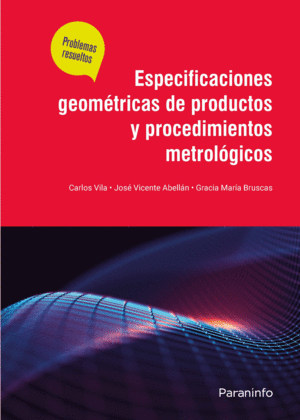 ESPECIFICACIONES GEOMTRICAS DE PRODUCTOS Y PROCEDIMIENTOS METROLGICOS. PROBLEM