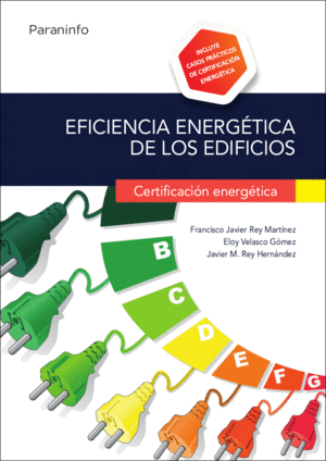 EFICIENCIA ENERGTICA DE LOS EDIFICIOS. CERTIFICACIN ENERGTICA