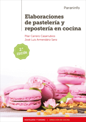 ELABORACIONES DE PASTELERA Y REPOSTERA EN COCINA  2. EDICIN  2019