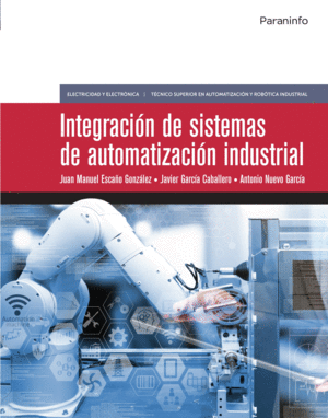 INTEGRACIN DE SISTEMAS DE AUTOMATIZACIN INDUSTRIAL (EDICIN 2019)