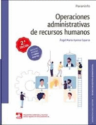 OPERACIONES ADMINISTRATIVAS DE RECURSOS HUMANOS  2. EDICIN 2020