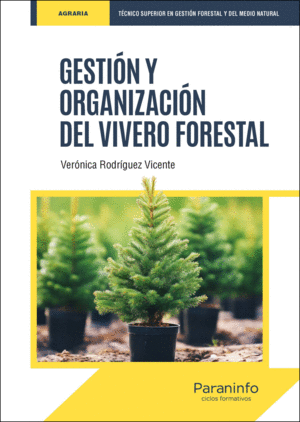 GESTIN Y ORGANIZACIN DEL VIVERO FORESTAL