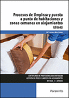 PROCESOS DE LIMPIEZA Y PUESTA A PUNTO DE HABITACIONES Y ZON