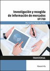 INVESTIGACI�N Y RECOGIDA INFORMACI�N MERCADOS