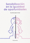 SENSIBILIDAD EN LA IGUALDAD DE OPORTUNIDADES
