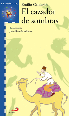 CAZADOR DE SOMBRAS  EL