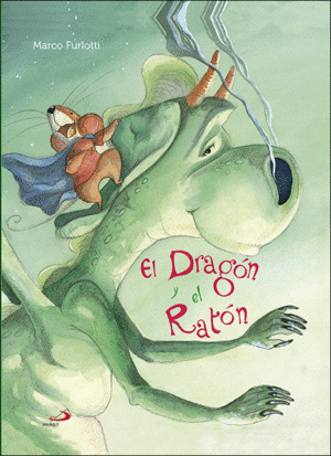 DRAGON Y EL RATON, EL