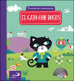 EL GATO CON BOTAS    CUENTOS CON MOVIMIENTO  CARTONE