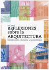 REFLEXIONES SOBRE LA ARQUITECTURA