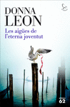 LES AIGUES DE L ETERNA JOVENTUT
