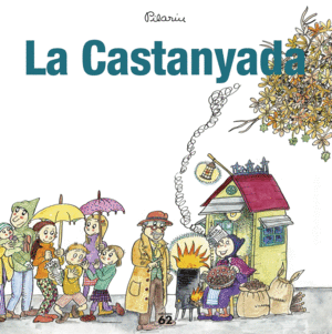 LA CASTANYADA