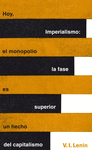 IMPERIALISMO: LA FASE SUPERIOR DEL CAPITALISMO (SERIE GREAT IDEAS 20)