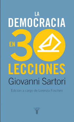 DEMOCRACIA EN TREINTA LECCIONES LA