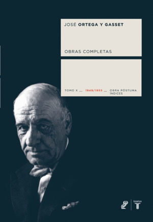 ORTEGA Y GASSET 10 OBRAS COMPLETAS
