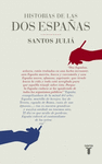 HISTORIA DE LAS DOS ESPA�AS