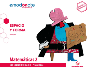 MATEMTICAS 2 PRIMARIA EMOCINATE  ESPACIO Y FORMA