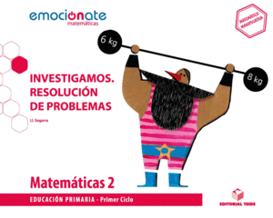 MATEMTICAS 2 PRIMARIA EMOCIONATE  INVESTIGAMOS - RESOLUCIN DE PROBLEMAS